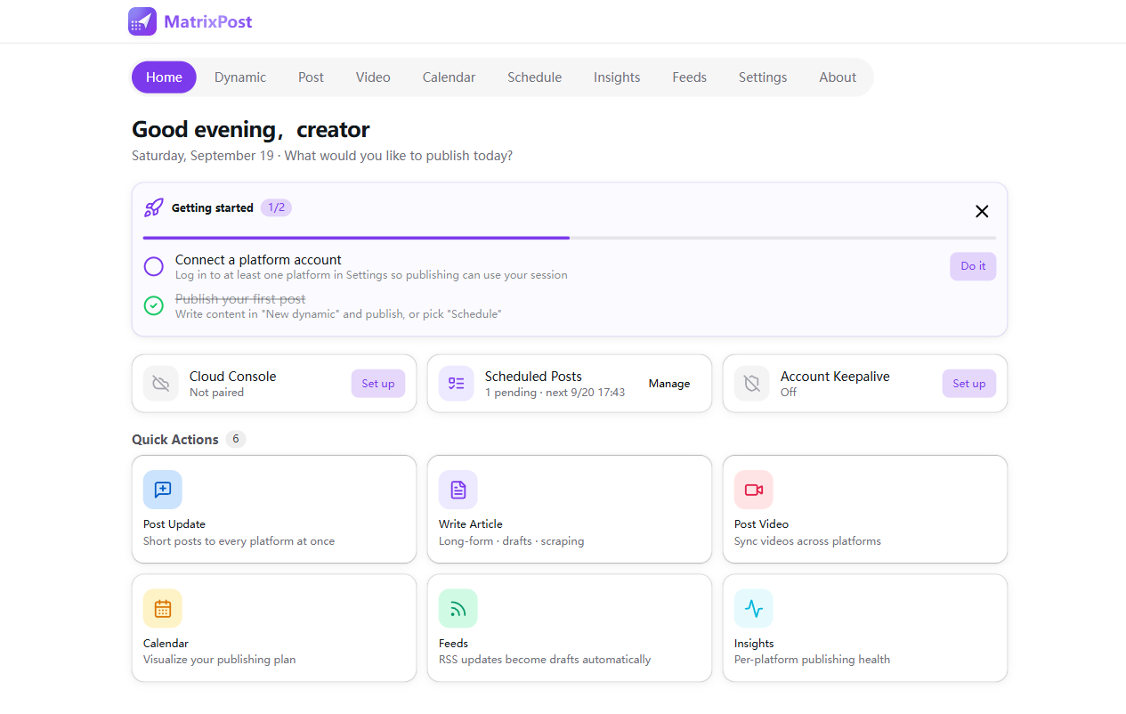 MatrixPost home: onboarding checklist, scheduled tasks, quick actions